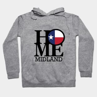 HOME Midland Texas Hoodie